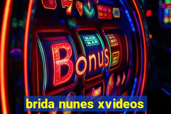 brida nunes xvideos